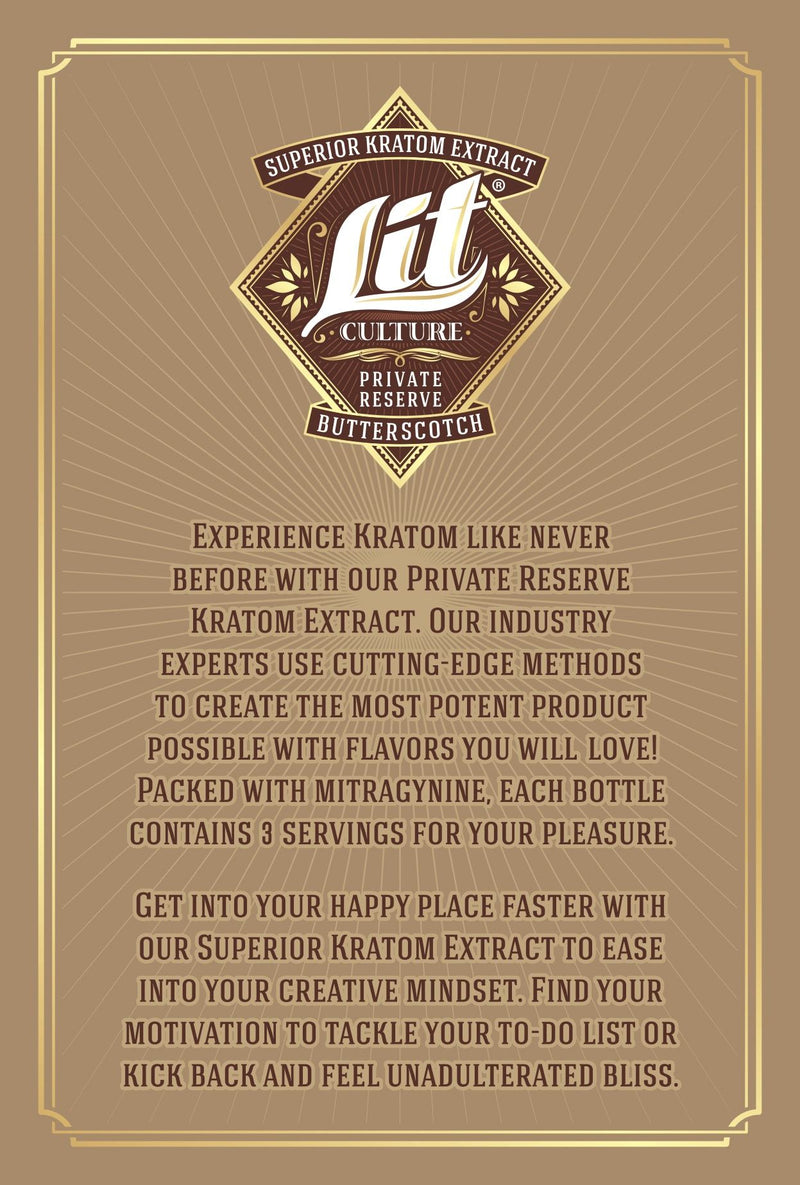 Lit Culture 15ml Butterscotch Superior Kratom Extract Shot - Progressive Discounts Available! - K-Chill Direct
